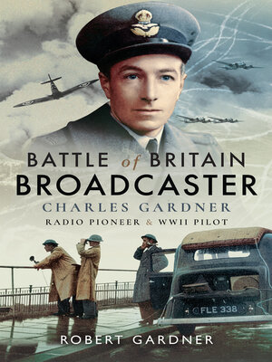 cover image of Battle of Britain Broadcaster